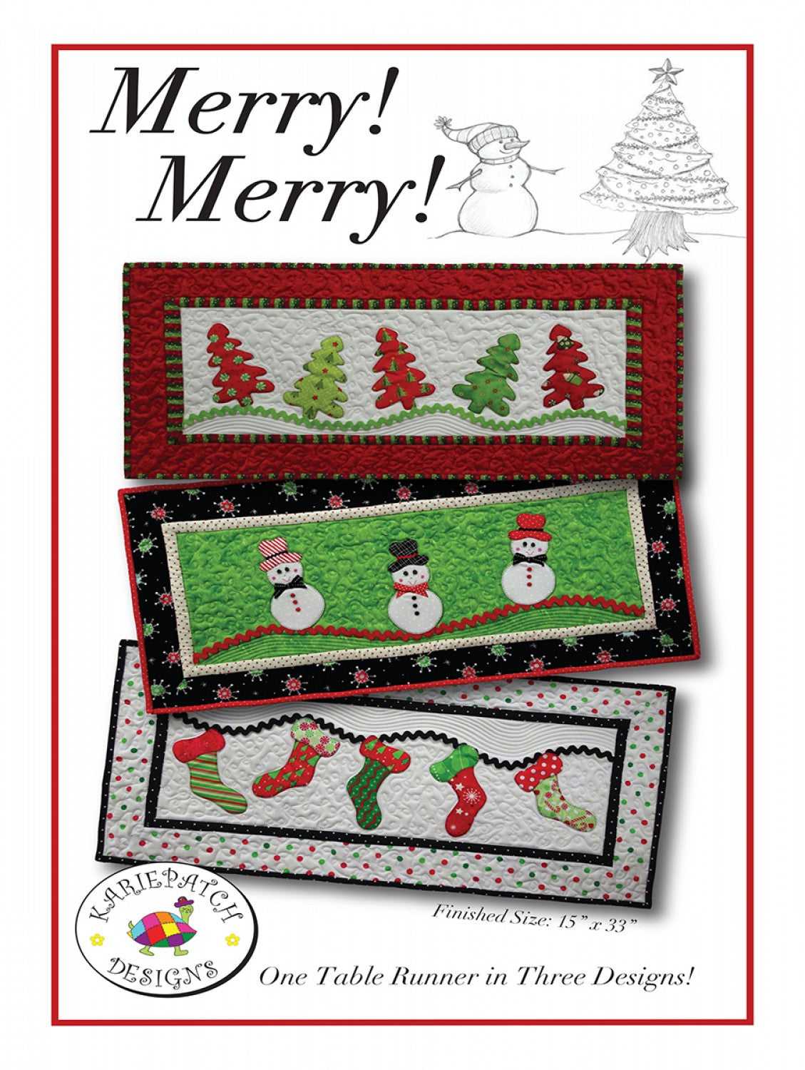 Merry! Merry! Pattern by Kariepatch Designs 15" x 33"