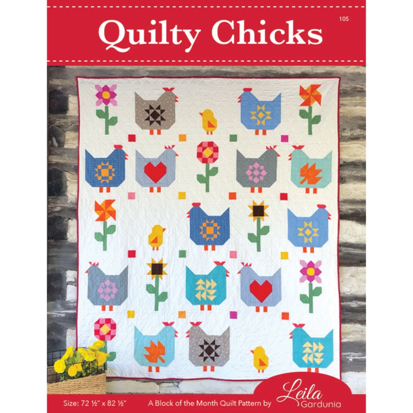 Quilty Chicks Quilt Kit 72.5” x 82.5”