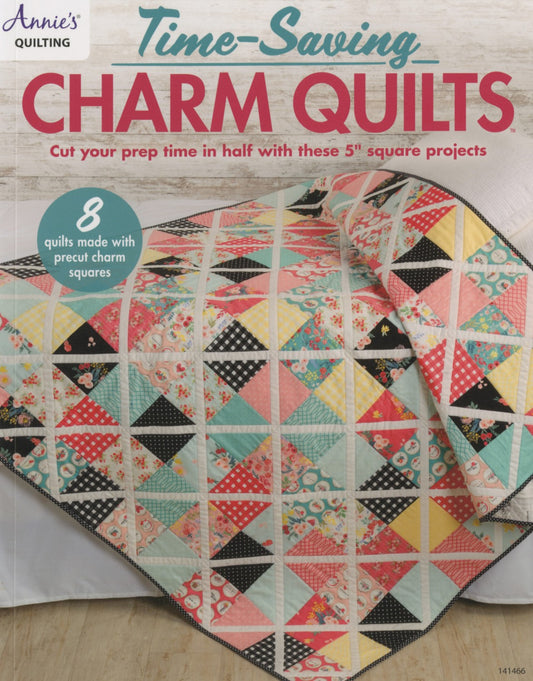 Time-Saving Charm Quilts