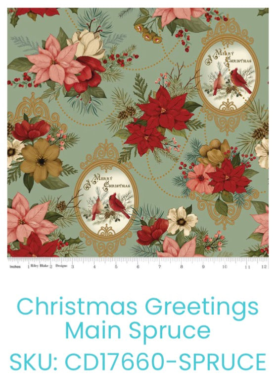 Christmas Greetings by Designer Sandy Gervais for Riley Blake Designs CD17660 Spruce
