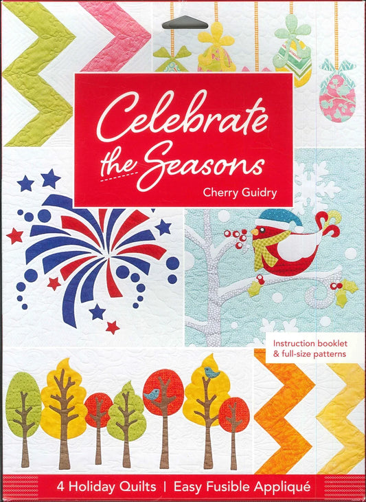 Celebrate the Seasons by Cherry Guidry