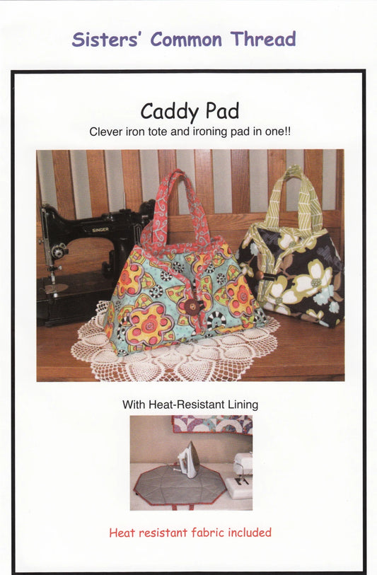 Caddy Pad Pattern for a Full-Size Iron by Sister’s Common Thread